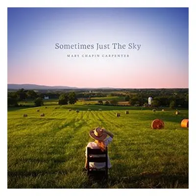 "Sometimes Just the Sky" ("Mary Chapin Carpenter") (Vinyl / 12" Album)