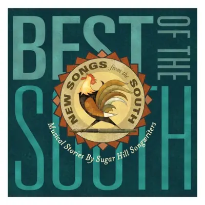 "Best of the South: Musical Stories By Sugar Hill Songwriters" ("") (CD / Album)