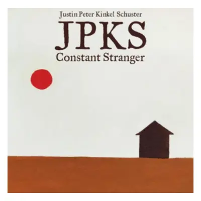 "Constant Stranger" ("Justin Peter Kinkel-Schuster") (Vinyl / 12" Album)