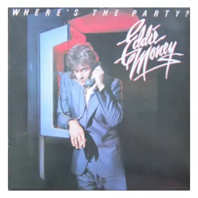 "Where's the Party?" ("Eddie Money") (CD / Remastered Album)