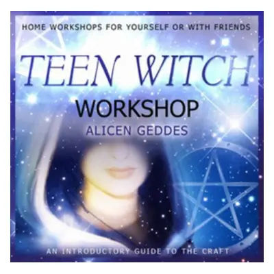 "Teen Witch Workshop" ("Alicen Geddes") (CD / Album)