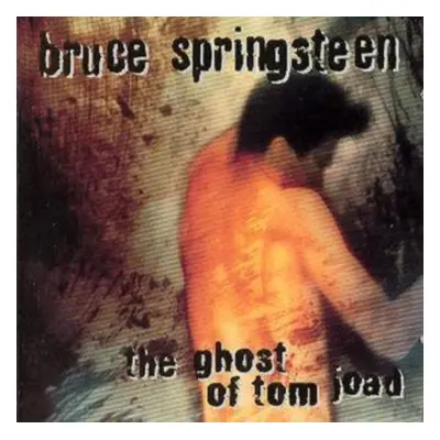 "The Ghost of Tom Joad" ("Bruce Springsteen") (CD / Album)