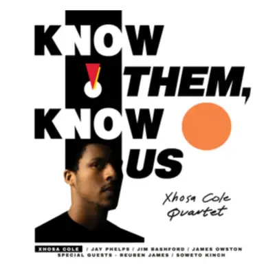 "K(no)w them, k(no)w us" ("Xhosa Cole") (CD / Album)