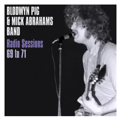 "Radio Sessions 69 to 71" ("Blodwyn Pig & Mick Abrahams Band") (Vinyl / 12" Album Coloured Vinyl