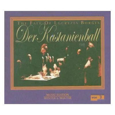 "Der Kastanienball The Fall Of Lucrezia B" ("") (CD / Album)