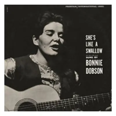 "She's Like a Swallow" ("Bonnie Dobson") (CD / Album)