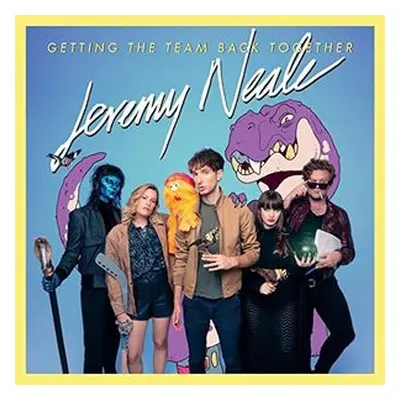 "Getting the Team Back Together" ("Jeremy Neale") (Vinyl / 12" Album)