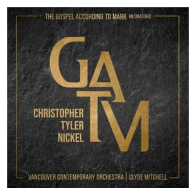 "Christopher Tyler Nickel: The Gospel According to Mark" ("") (CD / Box Set)