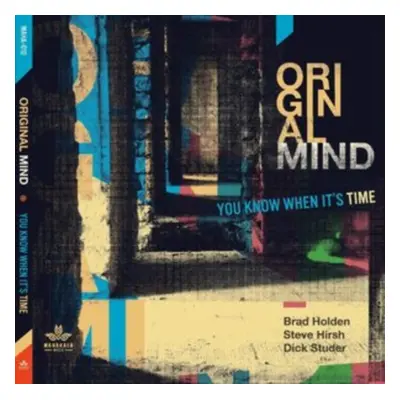 "You Know When It's Time" ("Original Mind") (CD / Album)