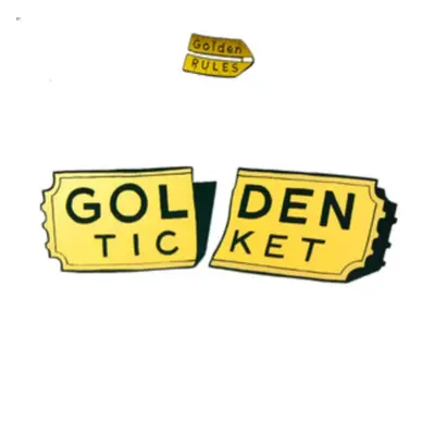 "Golden Ticket" ("Golden Rules") (Vinyl / 12" Album)