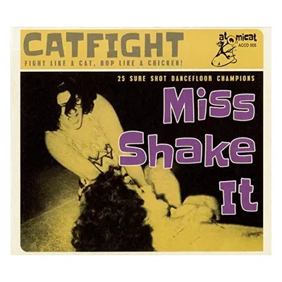 "Miss Shake It: 25 Sure Shot Dancefloor Champions" ("") (CD / Album)