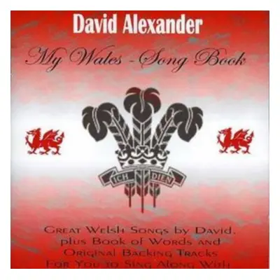 "My Wales - Song Book" ("David Alexander") (CD / Album)