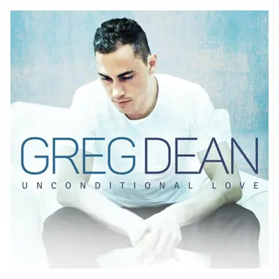 "Unconditional Love" ("Greg Dean") (CD / Album)