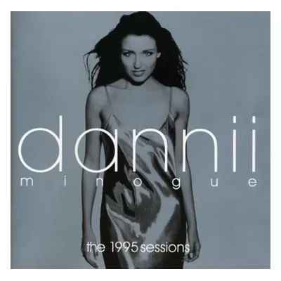 "1995 Sessions" ("Dannii Minogue") (CD / Album)