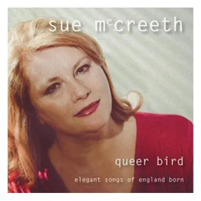 "Queer Bird" ("Sue McCreeth") (CD / Album)