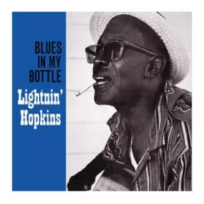 "Blues in My Bottle" ("Lightnin' Hopkins") (Vinyl / 12" Album)