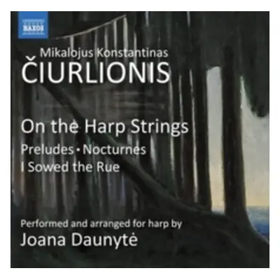 "Mikalojus Konstantinas Ciurlionis: On the Harp Strings" ("") (CD / Album)