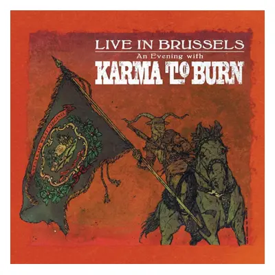 "Live in Brussels" ("Karma to Burn") (Vinyl / 12" Album Coloured Vinyl)