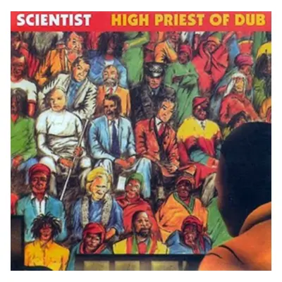 "High Priest of Dub" ("Scientist") (CD / Remastered Album)