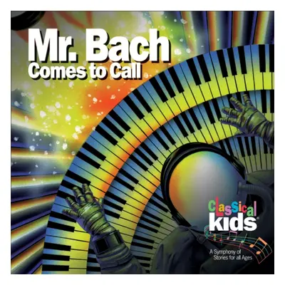 "Classical Kids: Mr. Bach Comes to Call" ("") (CD / Album)