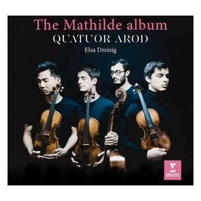 "Quatuor Arod: The Mathilde Album" ("") (CD / Album)