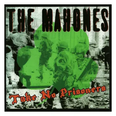 "Take No Prisoners" ("The Mahones") (CD / Album)