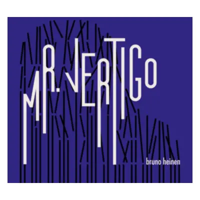 "Mr. Vertigo" ("Bruno Heinen") (CD / Album)