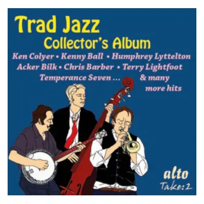 "Trad Jazz UK: Collector's Album" ("") (CD / Album)