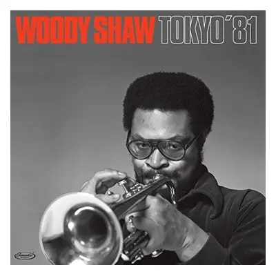 "Tokyo '81" ("Woody Shaw") (Vinyl / 12" Album)