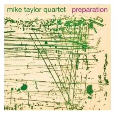 "Preparation" ("Mike Taylor Quartet") (CD / Album Digipak)