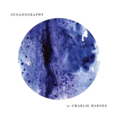 "Oceanography" ("Charlie Barnes") (CD / Album)