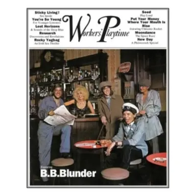 "Workers' Playtime" ("B.B. Blunder") (CD / Remastered Album)