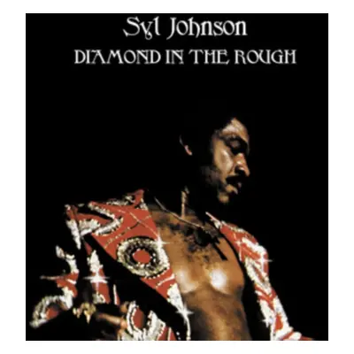 "Diamond in the Rough" ("Syl Johnson") (CD / Album)