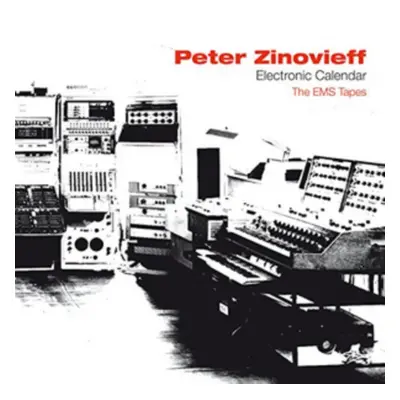 "Electric Calendar/The EMS Tapes" ("Peter Zinovieff") (CD / Album)