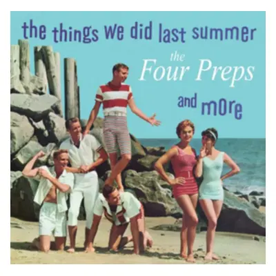 "The Things We Did Last Summer and More" ("The Four Preps") (CD / Album)