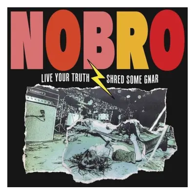 "Live Your Truth Shred Some Gnar & Sick Hustle" ("NOBRO") (Vinyl / 12" Album)