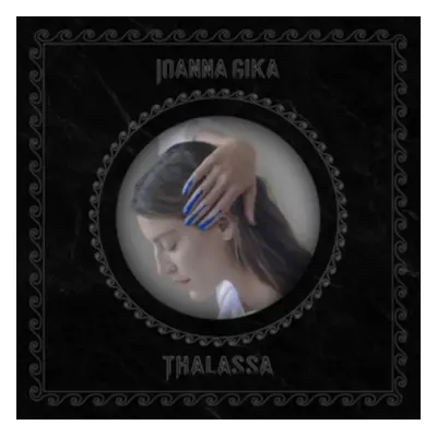 "Thalassa" ("Ioanna Gika") (CD / Album Digipak)