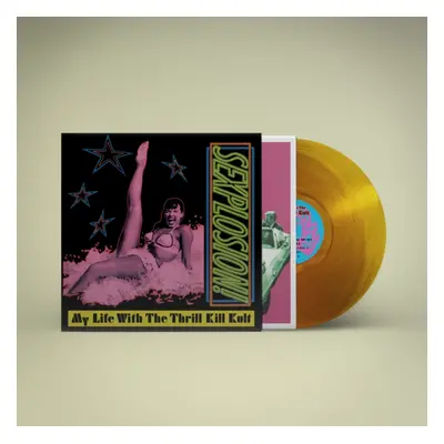 "Sexplosion!" ("My Life With the Thrill Kill Kult") (Vinyl / 12" Album Coloured Vinyl)