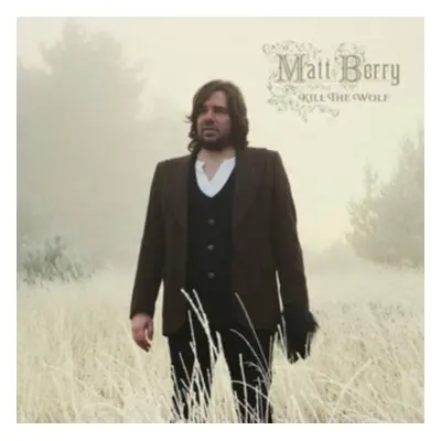 "Kill the Wolf" ("Matt Berry") (Vinyl / 12" Album Coloured Vinyl (Limited Edition))