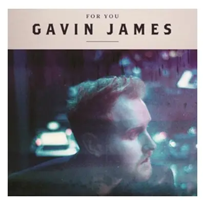 "For You" ("Gavin James") (CD / EP)