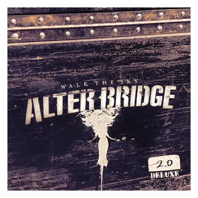 "Walk the Sky 2.0" ("Alter Bridge") (Vinyl / 12" Album Coloured Vinyl)