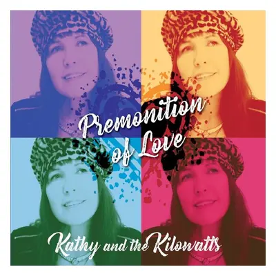 "Premonition of Love" ("Kathy & the Kilowatts") (CD / Album)