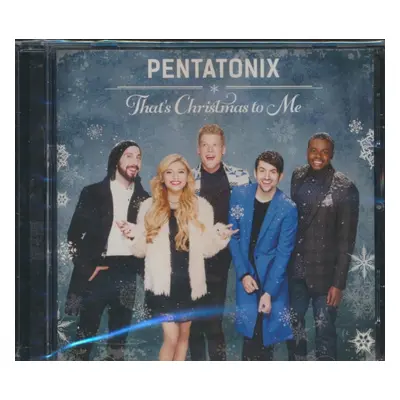 "That's Christmas to Me" ("Pentatonix") (CD / Album)