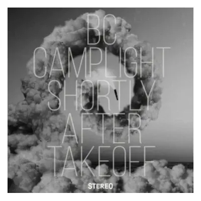 "Shortly After Takeoff" ("BC Camplight") (CD / Album)