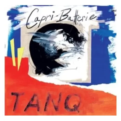 "Tanq" ("Capri-Batterie") (CD / Album)