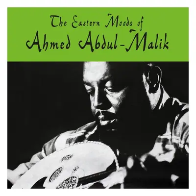 "The Eastern Moods of Ahmed Abdul-Malik" ("Ahmed Abdul-Malik") (Vinyl / 12" Album (Clear vinyl))