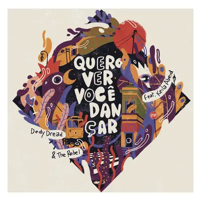 "Quero Ver Voc Danar" ("Dedy Dread & The Rebel") (Vinyl / 12" EP)