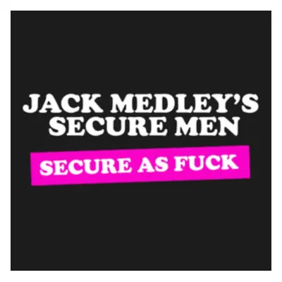 "Secure As Fuck" ("Jack Medley's Secure Men") (Vinyl / 12" Album Coloured Vinyl (Limited Edition