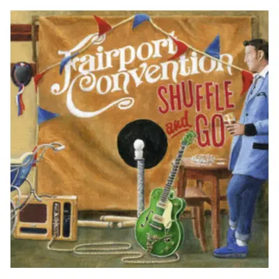 "Shuffle and Go" ("Fairport Convention") (CD / Album)