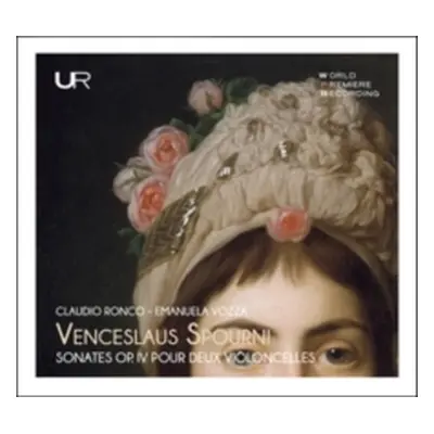 "Venceslaus Spourni: Sonates Op. IV Pour Deux Violoncelles" ("") (CD / Album)